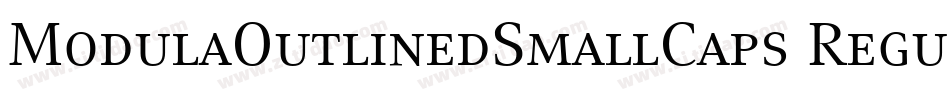 ModulaOutlinedSmallCaps Regular字体转换